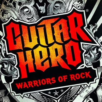 Warriors Of Rock: Un Gioco Ritmico che Catapulterà i Giocatori in un Mondo di Eccitazione Musicale!