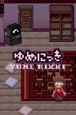 Yume Nikki: Un Viaggio Surrealista Nel Subconscio Del Gioco